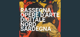 Rassegna opere d'arte digitale nord Sardegna